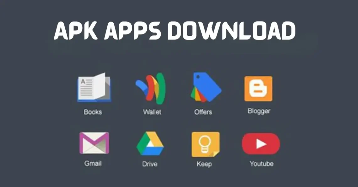 apK apps download