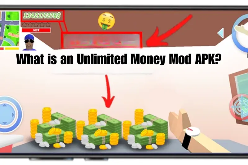 what is an unlimited money mod apk
